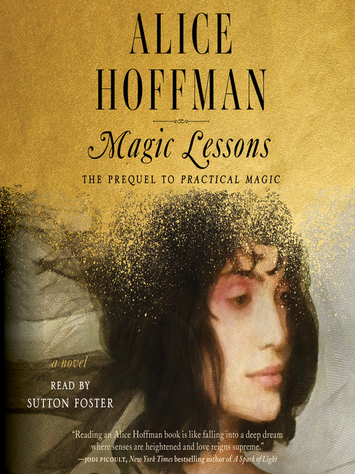 Alice Hoffman创作的Magic Lessons作品的详细信息 - 可供借阅